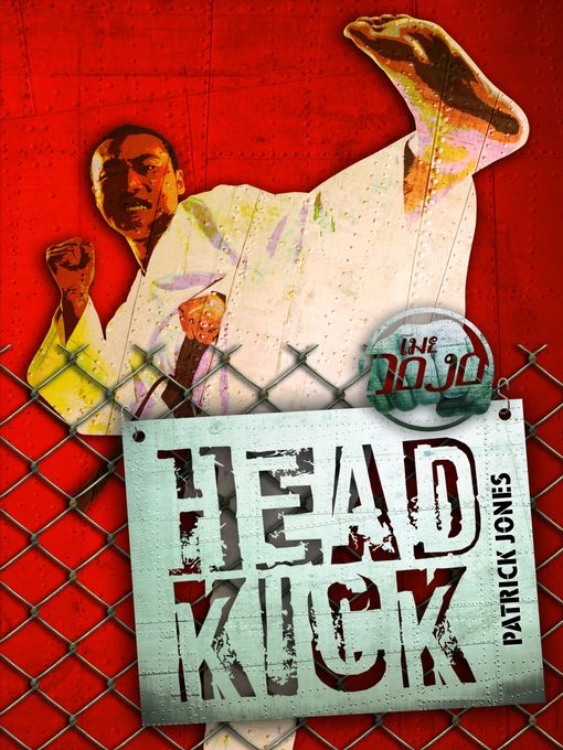 Title details for Head Kick by Patrick Jones - Available